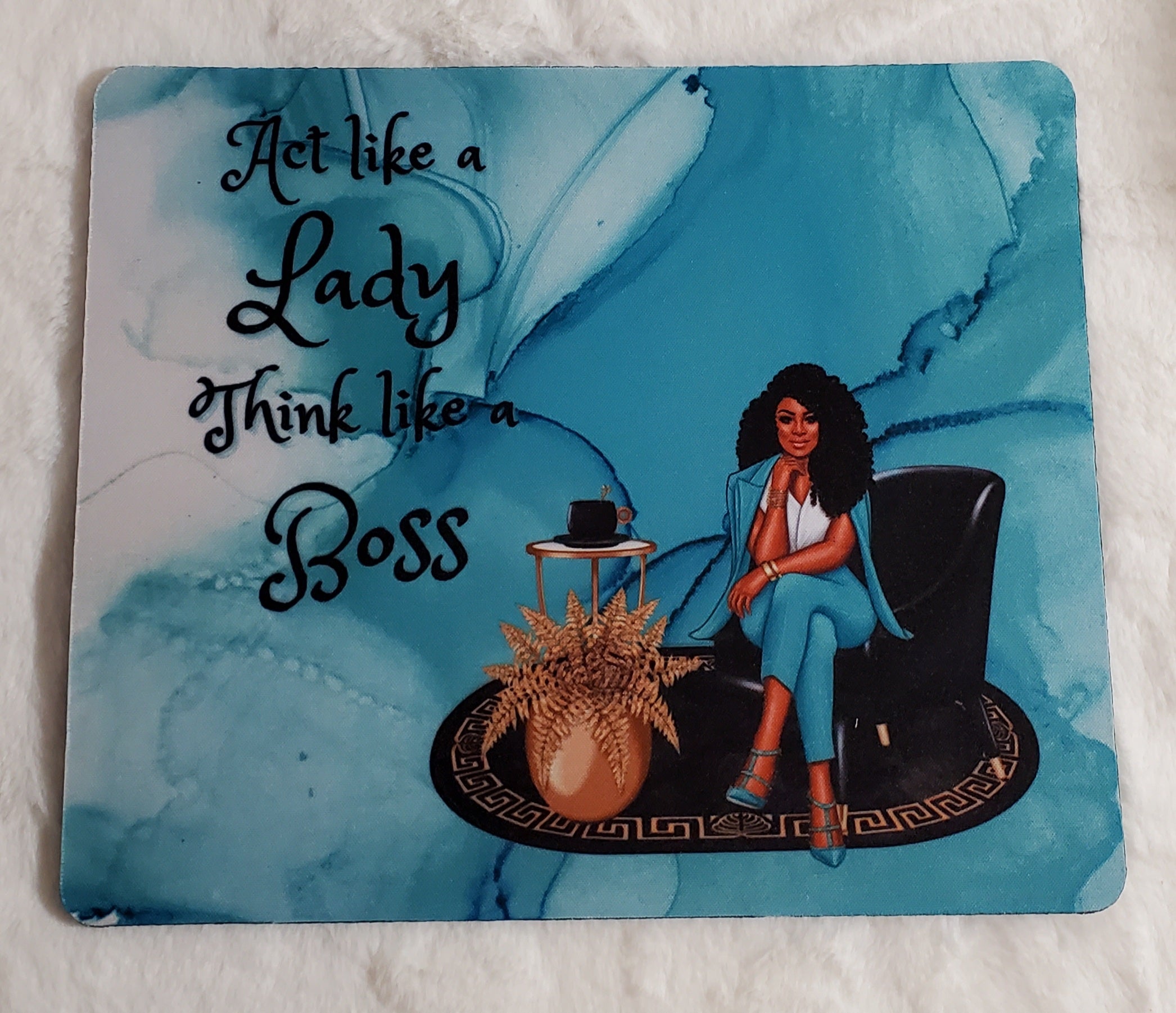 Think Like a Boss Mouse Pad